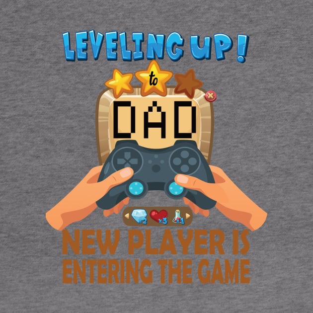 leveling up to dad ..New Player is entering the game father's day gift by DODG99